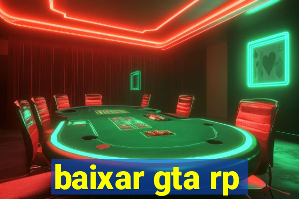 baixar gta rp